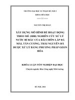 Xây dựng mô hình bể hoạt động theo mẻ (SBR) nghiên cứu xử lý nước rỉ rác của bãi chôn lấp đá mài, tân cương, thái nguyên đã được xử lý bằng phương pháp ozon hoá