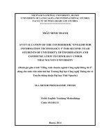 AN EVALUATION OF THE COURSEBOOK “ENGLISH FOR INFORMATION TECHNOLOGY I” FOR SECOND–YEAR STUDENTS OF UNIVERSITY OF INFORMATION AND COMMUNICATION TECHNOLOGY UNDER THAI NGUYEN UNIVERSITY
