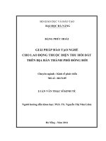 Luận văn thạc sĩ Giải pháp đào tạo nghề cho lao động thuộc diện thu hồi đất trên địa bàn Thành phố Đồng Hới (full)
