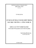 Sử dụng kĩ thuật mảnh ghép trong dạy học chương i công nghệ 10