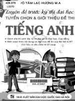 luyện đề trước kì thi đại học tuyển chọn và giới thiệu đề thi tiếng anh võ tâm lạc hương