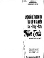 luyện giải đề trước kì thi vào lớp 10 ba miền bắc trung nam môn tóan