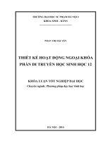 Thiết kế hoạt động ngoại khoá phần di truyền học sinh học 12