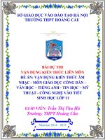 VẬN DỤNG KIẾN THỨC âm NHẠC   môn GIÁO dục CÔNG dân – văn học – TIẾNG ANH   TIN học – mỹ THUẬT   CÔNG NGHỆ vào TIẾT
