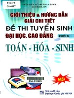 Giới thiệu và hướng dẫn giải chi tiết đề thi tuyển sinh đại học, cao đẳng khối B Toán - hóa - sinh