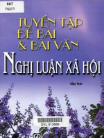 Tuyển tập đề bài và bài văn nghị luận xã hội. - T.2