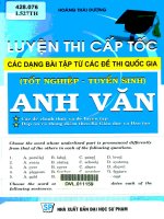 Luyện thi cấp tốc các dạng bài tập từ các đề thi quốc gia Anh văn Tốt nghiệp - Tuyển sinh