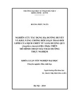 Nghiên cứu tác dụng hạ đường huyết và khả năng chống rối loạn chức năng trao đổi lipid của dịch chiết từ loài đương quy (angelica sinensis (oliv) diels) trên mô hình chuột đái tháo đường thực nghiệm
