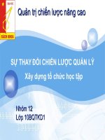 SỰ THAY ĐỔI CHIẾN LƯỢC QUẢN LÝ Xây dựng tổ chức học tập