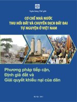 Cơ chế Nhà nước thu hồi đất và chuyển dịch đất đai tự nguyện ở Việt Nam- Phương pháp tiếp cận, định giá đất và giải quyết khiếu nại của dân