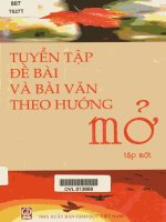 Tuyển tập đề bài và bài văn theo hướng mở. - T.1
