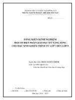 SÁNG KIẾN KINH NGHIỆM  MỘT SỐ BIỆN PHÁP GIÁO DỤC KỸ NĂNG SỐNG  CHO HỌC SINH KHIẾM THÍNH TỪ LỚP 3 ĐẾN LỚP 9