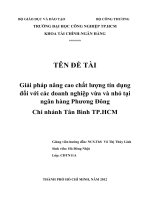 Giải pháp nâng cao chất lượng tín dụng đối với các doanh nghiệp vừa và nhỏ tại ngân hàng Phương Đông Chi nhánh Tân Bình TP.HCM