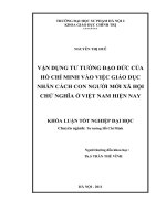 Vận dụng tư tưởng đạo đức của Hồ Chí Minh vào việc giáo dục nhân cách con người mới xã hội chủ nghĩa ở Việt Nam hiện nay