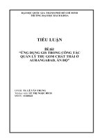 ỨNG DỤNG GIS TRONG CÔNG TÁC QUẢN LÝ THU GOM CHẤT THẢI Ở AURANGABAD, ẤN ĐỘ