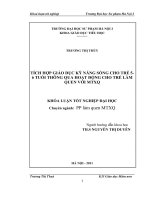 Tích hợp giáo dục kĩ năng sống cho trẻ 5- 6 tuổi thông qua hoạt động cho trẻ làm quen với môi trường xung quanh