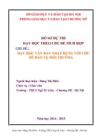 hồ sơ dự thi dạy học theo chủ đề tích hợp dạy học văn bản nhật dụng với chủ đề bảo vệ môi trường