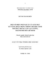 Một số biện pháp quản lý giáo dục kỹ năng hoạt động nhóm cho học sinh trường trung cấp vạn tường, thành phố hồ chí minh