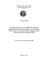 Đánh giá tiềm năng và nghiên cứu một số biện pháp kỹ thuật nhằm nâng cao năng suất, chất lượng cây giống dó bầu ( aquilaria crassna) tại huyện hương khê, hà tĩnh