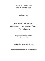 Đặc điểm tiểu thuyết Những ngã tư và Những ngọn đèn của Trần Dần