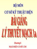 BÀI GIẢNG LÝ THUYẾT MẠCH 1A -CHƯƠNG 6 MẠCH ĐIỆN CÓ HỖ CẢM