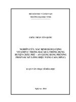 Nghiên cứu, xác định hàm lượng vitamin trong rau quả thông dụng huyện châu phú   an giang bằng phương pháp sắc ký lỏng hiệu năng cao (HPLC)