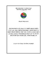 Thành phần sâu hại và thiên địch trên cây lạc; đặc điểm sinh học, sinh thái và biện pháp phòng trừ sâu cuốn lá đầu đen (archips asiaticus walsinhham) hại lạc vụ xuân 2014 ở huyện nghi lộc, tỉnh nghệ an