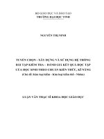 Tuyển chọn xây dựng và sử dụng hệ thống bài tập kiểm tra đánh giá kết quả học tập của học sinh theo chuẩn kiến thức, kĩ năng (chủ đề kim loại kiềm kim loại kiềm thổ nhôm)