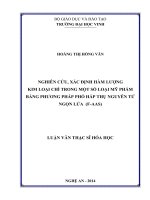 Nghiên cứu, xác định hàm lượng kim loại chì trong một số loại mỹ phẩm bằng phương pháp phổ hấp hấp thụ nguyên tử ngọn lửa (f AAS)