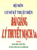 BÀI GIẢNG LÝ THUYẾT MẠCH 1A - CHƯƠNG 8 MẠCH ĐIỆN TUYẾN TÍNH CÓ KÍCH THÍCH CHU KỲ KHÔNG SIN
