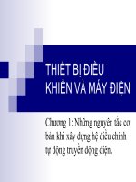 thiết bị điều khiển và máy điện-chương 1 Những nguyên tắc cơ bản khi xây dựng hệ điều chỉnh tự động truyền động điện