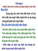 CHƯƠNG 4 NHỮNG TÍNH CHẤT CƠ BẢN CỦA MẠCH ĐIỆN TUYẾN TÍNH.PPT