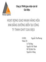 Thuyết trình môn vận tải bảo hiểm ngoại thương HOẠT ĐỘNG GIAO NHẬN HÀNG HÓA XNK BẰNG ĐƯỜNG BIỂN TẠI CÔNG TY TNHH GNVT GIAI ĐIỆU