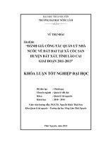 Đánh giá công tác quản lý nhà nước về đất đai tại xã Cốc San, huyện Bát Xát, tỉnh Lào Cai giai đoạn 2011-2013.