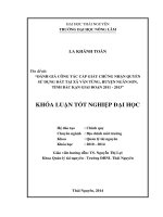 Đánh giá công tác cấp giấy chứng nhận quyền sử dụng đất tại xã Vân Tùng, huyện Ngân Sơn, tỉnh Bắc Kạn giai đoạn 2011 - 2013