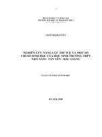 Nghiên cứu năng lực trí tuệ và một số chỉ số sinh học của học sinh trường THPT Nhã Nam - Tân Yên - Bắc Giang