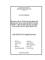 Đánh giá công tác bồi thường giải phóng mặt bằng dự án Cải tạo, nâng cấp Quốc lộ 2 đoạn Nội Bài - Vĩnh Yên thuộc địa bàn xã Thanh Xuân - huyện Sóc Sơn - thành phố Hà Nội.