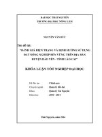 Đánh giá hiện trạng và định hướng sử dụng đất nông nghiệp bền vững trên địa bàn huyện Bảo Yên - Tỉnh Lào Cai.