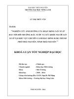 Nghiên cứu ảnh hưởng của hoạt động sản xuất rau tới môi trường đất, nước và sức khoẻ người sản xuất tại khu vực chuyên canh rau Đồng Bẩm thành phố Thái Nguyên, Tỉnh Thái Nguyên.