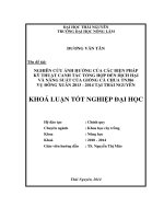 Nghiên cứu ảnh hưởng của các biện pháp kỹ thuật canh tác tổng hợp đến dịch hại và năng suất của giống cà chua TN386 trong vụ Đông Xuân 2013-2014 tại Thái Nguyên.