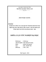 Đánh giá công tác giải quyết tranh chấp đất đai trên địa bàn thị trấn Chùa Hang - huyện Đồng Hỷ tỉnh Thái Nguyên giai đoạn 2010 – 2013.