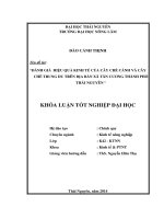 Đánh giá hiệu quả kinh tế của cây chè cành và cây chè trung du trên địa bàn xã Tân Cương thành phố Thái Nguyên.