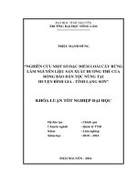 Nghiên cứu một số đặc điểm loài cây rừng làm nguyên liệu sản xuất Hương thẻ của đồng bào dân tộc Nùng tại huyện bình gia – tỉnh Lạng Sơn.