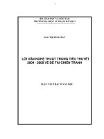 Lời văn nghệ thuật trong tiểu thuyết 2004 - 2009 về đề tài chiến tranh (trên cứ liệu 12 tiểu thuyết từ 2004 đến 2009 về đề tài chiến tranh)
