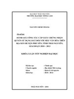 Đánh giá công tác cấp giấy chứng nhận Quyền sử dụng đất đối với nhà văn hóa trên địa bàn huyện Phổ Yên, tỉnh Thái Nguyên, Giai đoạn 2010 – 2013.