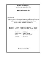 Ứng dụng hệ thống thông tin địa lý (GIS) xây dựng bản đồ đơn vị đất đai xã Hoàng Nông, huyên Đại Từ, tỉnh Thái Nguyên.
