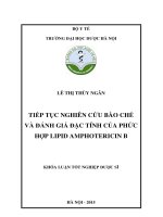 Tiếp tục nghiên cứu bào chế và đánh giá đặc tính của phức hợp lipid amphotericin b