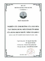 Nghiên cứu ảnh hưởng của oxy hòa tan trong dung môi tới độ ổn định của dung dịch thuốc tiêm vitamin c