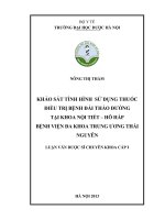 Khảo sát tình hình sử dụng thuốc điều trị bệnh đái tháo đường tại khoa nội tiết, hô hấp bệnh viện đa khoa trung ương thái nguyên