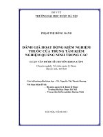 Đánh giá hoạt động kiểm nghiệm thuốc của trung tâm kiểm nghiệm quảng ninh trong các năm 2010 2012